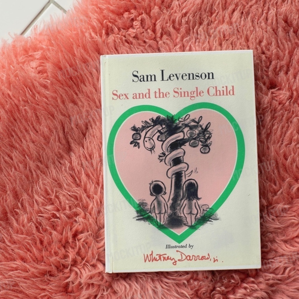 Sex and the Single Child by Sam Levenson Hardback Book